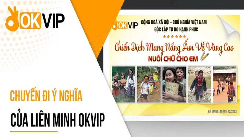 Nuôi Chữ Cho Em - Dự Án Thiện Nguyện Ý Nghĩa Của OKVIP