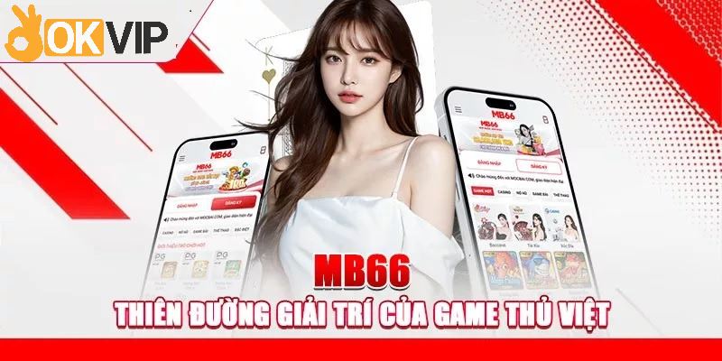 Giới thiệu đối tác MB66